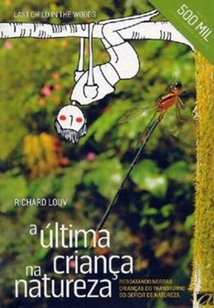 Picture of ULTIMA CRIANCA NA NATUREZA, A