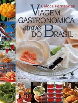 Imagem de VIAGEM GASTRONOMICA ATRAVES DO BRASIL - 11ª ED