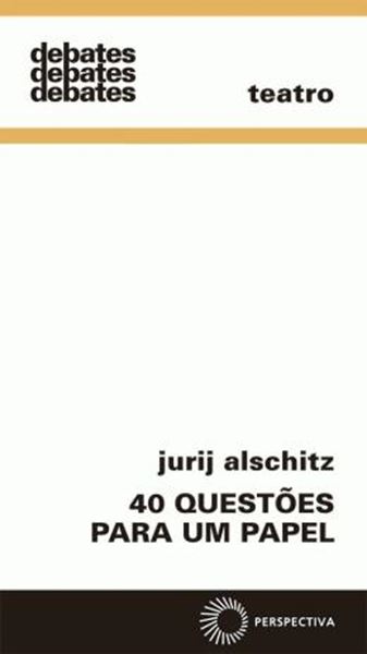 Picture of 40 QUESTOES PARA UM PAPEL 