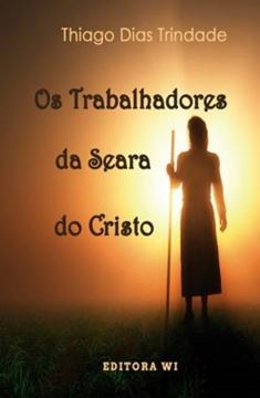 Imagem de TRABALHADORES DA SEARA DO CRISTO, OS