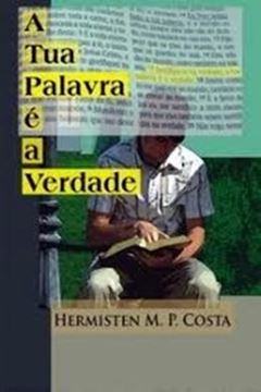Imagem de TUA PALAVRA E A VERDADE, A