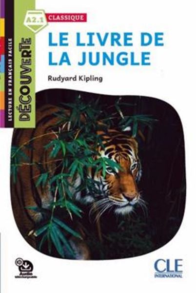 Picture of LE LIVRE DE LA JUNGLE - NIVEAU A2.1 - LECTURE DECOUVERTE + AUDIO TELECHARGEABLE