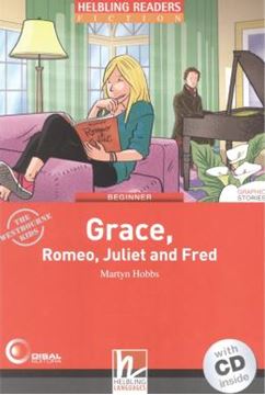 Imagem de GRACE, ROMEO, JULIET AND FRED - WITH CD - BEGINNER