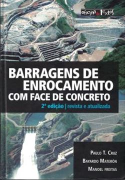 Imagem de BARRAGENS DE ENROCAMENTO COM FACE DE CONCRETO - 2º ED