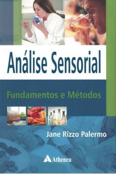 Imagem de ANALISE SENSORIAL - FUNDAMENTOS E METODOS