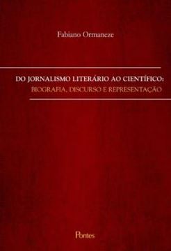 Imagem de DO JORNALISMO LITERARIO AO CIENTIFICO
