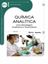 Imagem de QUIMICA ANALITICA - UMA ABORDAGEM QUALITATIVA E QUANTITATIVA