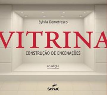 Imagem de VITRINA - CONSTRUCAO DE ENCENACOES - 6ª ED