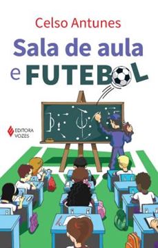 Imagem de SALA DE AULA E FUTEBOL