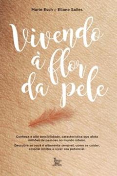 Imagem de VIVENDO A FLOR DA PELE