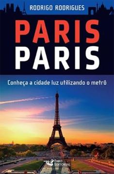 Imagem de PARIS PARIS - CONHECA A CIDADE LUZ UTILIZANDO O METRO