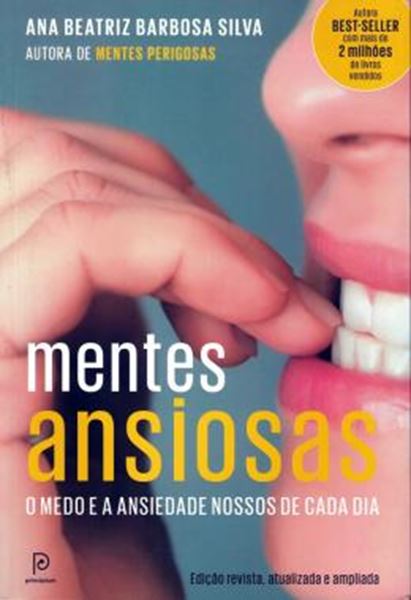 Picture of MENTES ANSIOSAS - O MEDO E A ANSIEDADE NOSSOS DE CADA DIA - 2ª ED