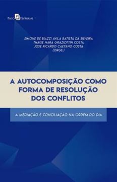 Imagem de A AUTOCOMPOSICAO COMO FORMA DE RESOLUCAO DOS CONFLITOS