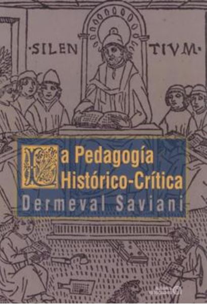 Picture of LA PEDAGOGIA HISTORICO-CRITICA - PRIMERAS APROXIMACIONES