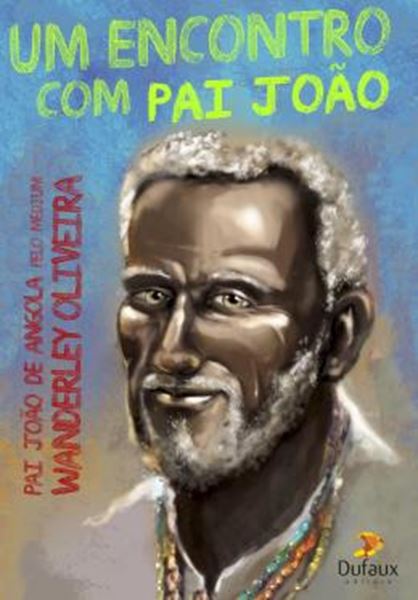 Picture of UM ENCONTRO COM PAI JOAO