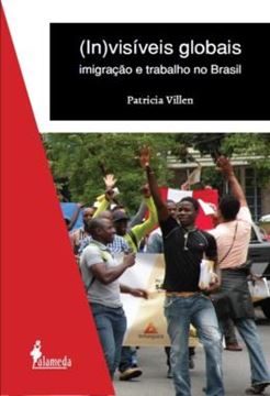 Imagem de (IN)VISIVEIS GLOBAIS - IMIGRACAO E TRABALHO NO BRASIL