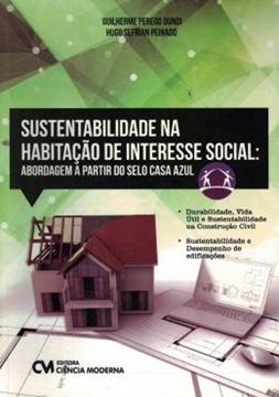 Imagem de SUSTENTABILIDADE NA HABITACAO DE INTERESSE SOCIAL - ABORDAGEM A PARTIR DO SELO CASA AZUL