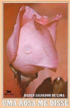 Imagem de UMA ROSA ME DISSE