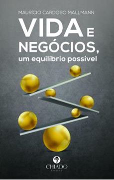 Imagem de VIDA E NEGOCIOS, UM EQUILIBRIO POSSIVEL