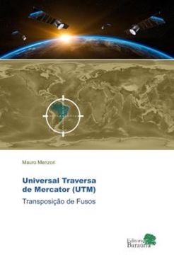 Imagem de UNIVERSAL TRAVERSA DE MERCATOR (UTM) - TRANSPOSICAO DE FUSOS