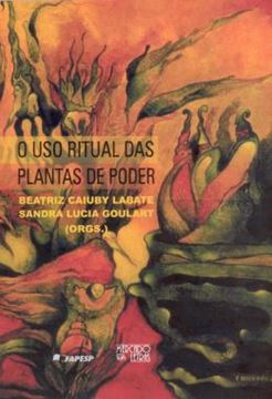Imagem de USO RITUAL DAS PLANTAS DE PODER, O