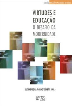 Imagem de VIRTUDES E EDUCACAO - O DESAFIO DA MODERNIDADE