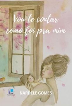 Imagem de VOU TE CONTAR COMO FOI PRA MIM