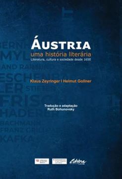 Imagem de AUSTRIA: UMA HISTORIA LITERARIA - LITERATURA, CULTURA E SOCIEDADE DESDE 1650