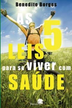 Imagem de AS 5 LEIS PARA SE VIVER COM SAUDE