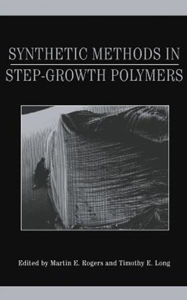 Picture of SYNTHETIC METHODS IN STEP GROWTH POLYMERS