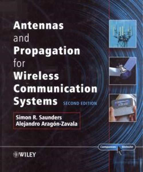 Picture of ANTENNAS AND PROPAGATION FOR WIRELESS COMMUNICATION SYSTEMS