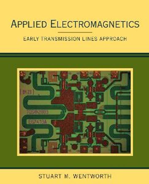 Picture of APPLIED ELECTROMAGNETICS - EARLY TRANSMISSION LINES APPROACH
