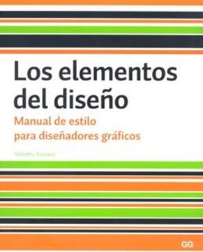 Imagem de ELEMENTOS DEL DISENO, LOS - MANUAL DE ESTILO PARA DISENADORES GRAFICOS