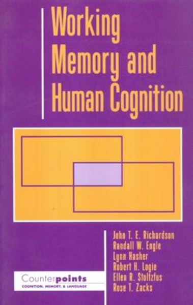 Picture of WORKING MEMORY AND HUMAN COGNITION