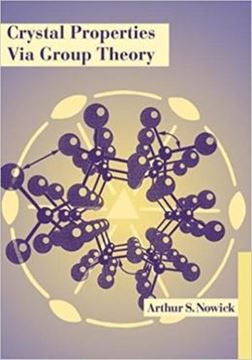 Imagem de CRYSTAL PROPERTIES VIA GROUP THEORY