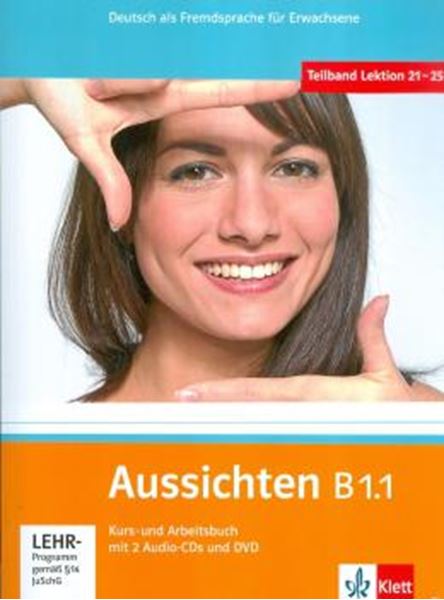Picture of AUSSICHTEN B1.1   KURS /ARBEITSBUCH + 2 AUDIO CDS + DVD