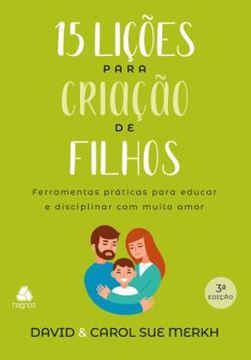 Imagem de 15 LICOES PARA CRIACAO DE FILHOS