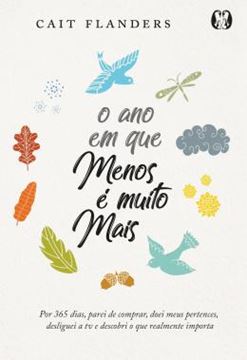 Imagem de O ANO EM QUE MENOS E MUITO MAIS