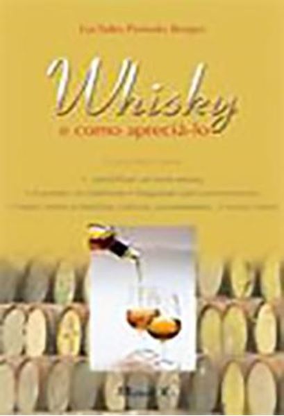 Picture of WHISKY E COMO APRECIA-LO - GUIA PRATICO
