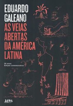 Imagem de VEIAS ABERTAS DA AMÉRICA LATINA, AS - 50 ANOS - EDICAO COMEMORATIVA