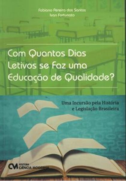Picture of COM QUANTOS DIAS LETIVOS SE FAZ UMA EDUCACAO DE QUALIDADE?