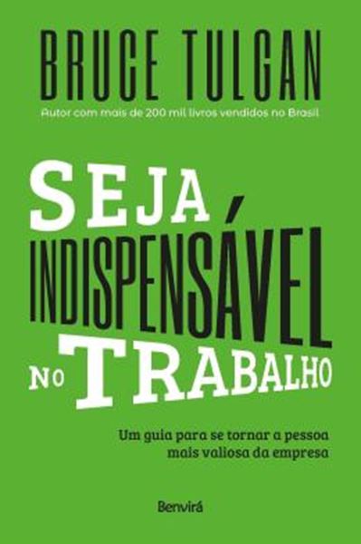Picture of SEJA INDISPENSAVEL NO TRABALHO