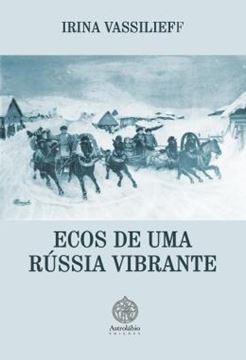 Imagem de ECOS DE UMA RUSSIA VIBRANTE