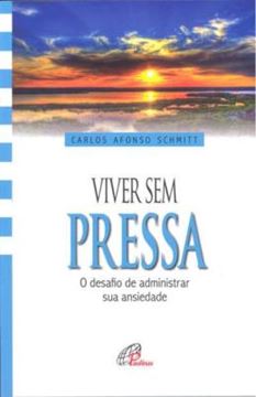 Imagem de VIVER SEM PRESSA