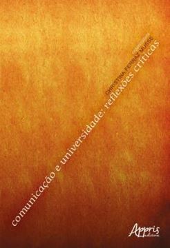 Imagem de COMUNICACAO E UNIVERSIDADE: REFLEXOES CRITICAS