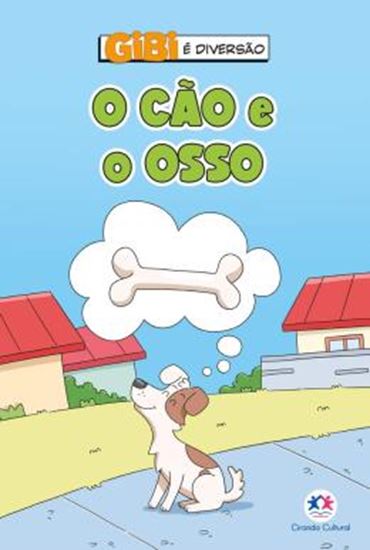 Picture of GIBI E DIVERSAO - O CAO E O OSSO