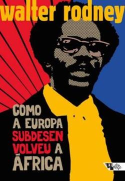 Imagem de COMO A EUROPA SUBDESENVOLVEU A AFRICA