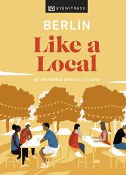 Imagem de BERLIN LIKE A LOCAL - BY THE PEOPLE WHO CALL IT HOME