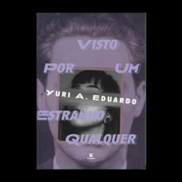 Imagem de VISTO POR UM ESTRANHO QUALQUER
