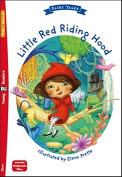 Picture of LITTLE RED RIDING HOOD - YOUNG ELI READERS FAIRY TALES BELOW A1 - DOWNLOADABLE MULTIMEDIA